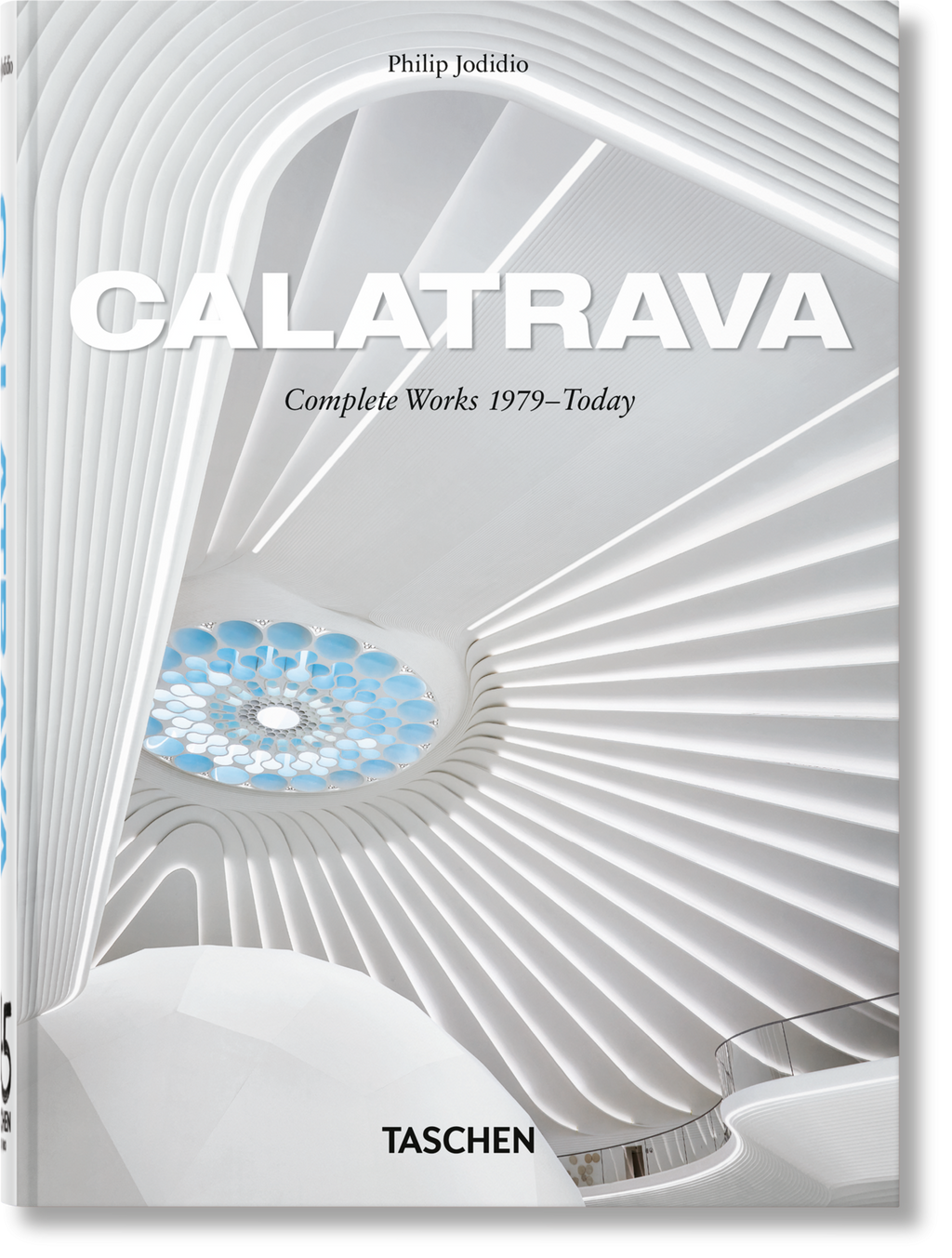 CALATRAVA. COMPLETE WORKS